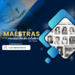 🎓📖 Conferencia: “Las maestras en la revolución de octubre de 1944” ✨