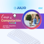 📢 ¡Curso de computación vespertino de julio! 📢